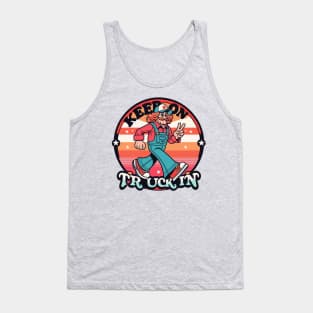 Keep on Truckin Tank Top